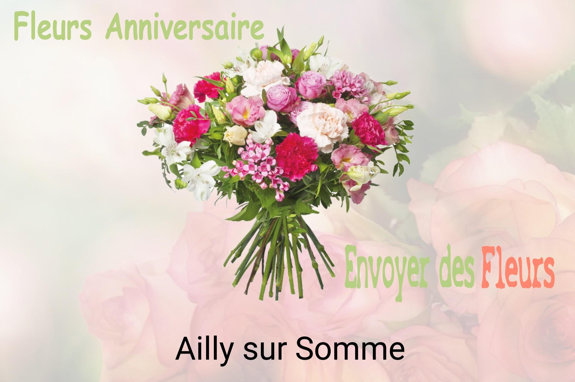 Bouquet de fleurs d’anniversaire livré à Ailly-sur-Somme